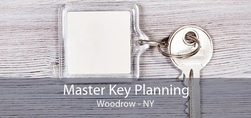 Master Key Planning Woodrow - NY