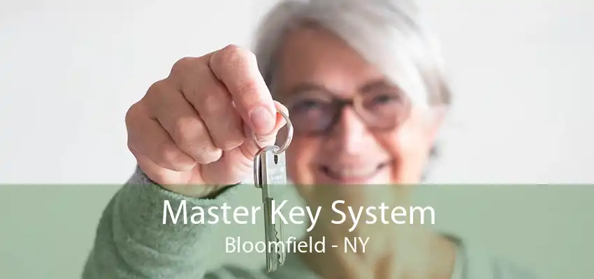 Master Key System Bloomfield - NY