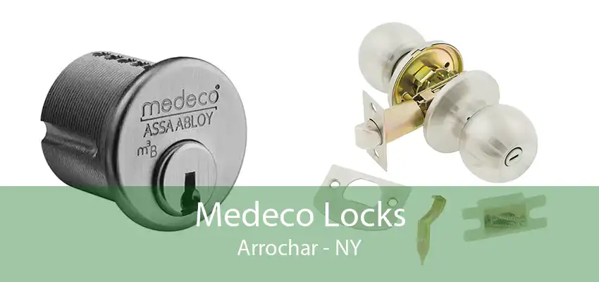 Medeco Locks Arrochar - NY