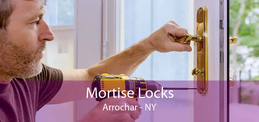 Mortise Locks Arrochar - NY
