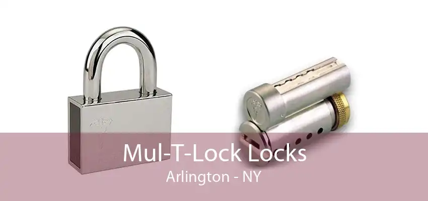 Mul-T-Lock Locks Arlington - NY