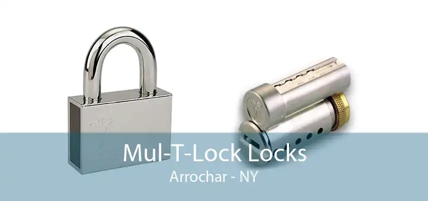 Mul-T-Lock Locks Arrochar - NY