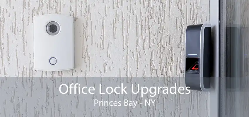 Office Lock Upgrades Princes Bay - NY