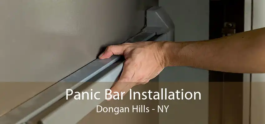 Panic Bar Installation Dongan Hills - NY