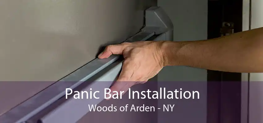 Panic Bar Installation Woods of Arden - NY