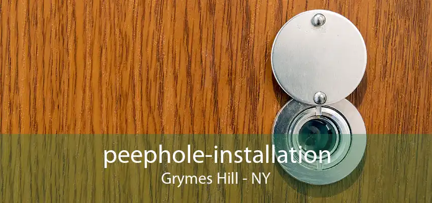 peephole-installation Grymes Hill - NY