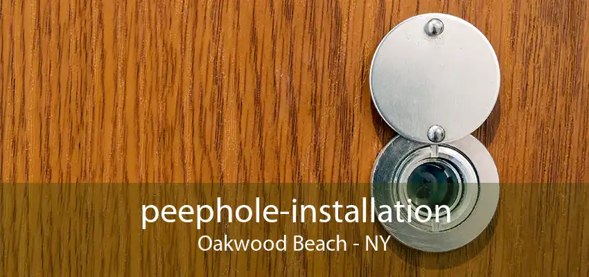 peephole-installation Oakwood Beach - NY