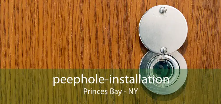peephole-installation Princes Bay - NY