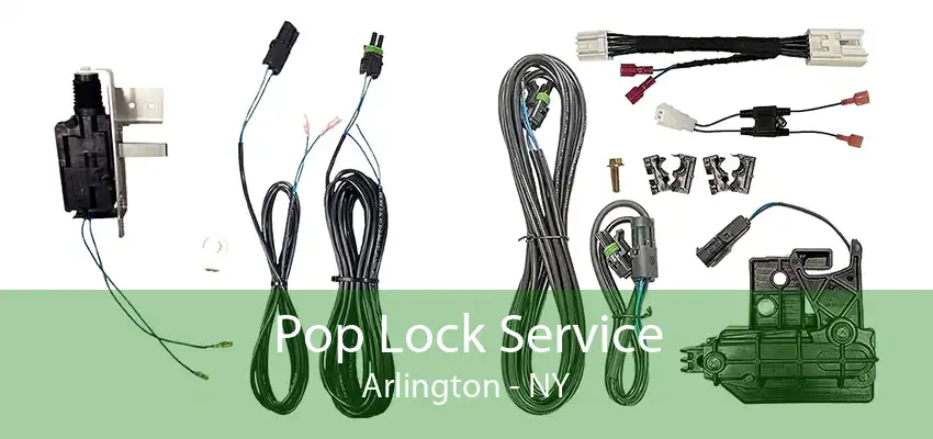 Pop Lock Service Arlington - NY