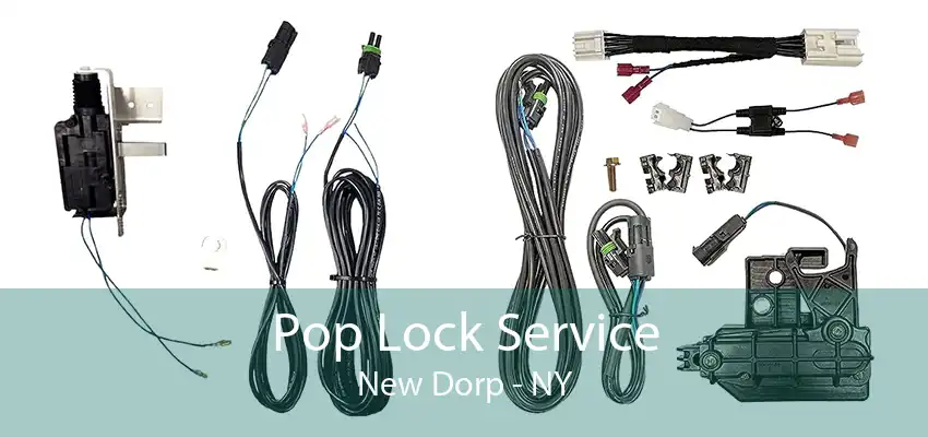 Pop Lock Service New Dorp - NY