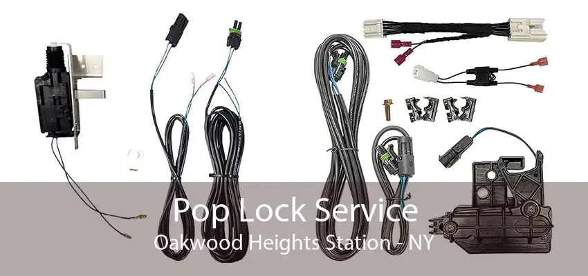 Pop Lock Service Oakwood Heights Station - NY