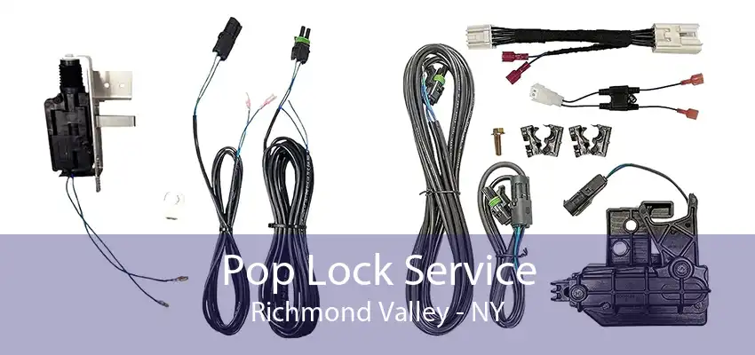 Pop Lock Service Richmond Valley - NY