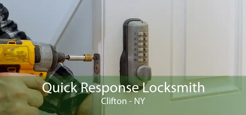 Quick Response Locksmith Clifton - NY