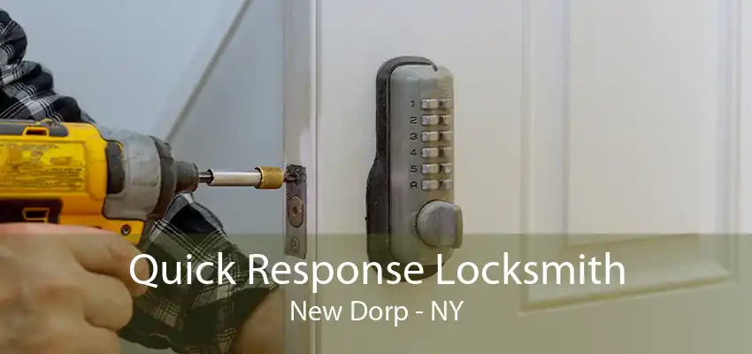 Quick Response Locksmith New Dorp - NY