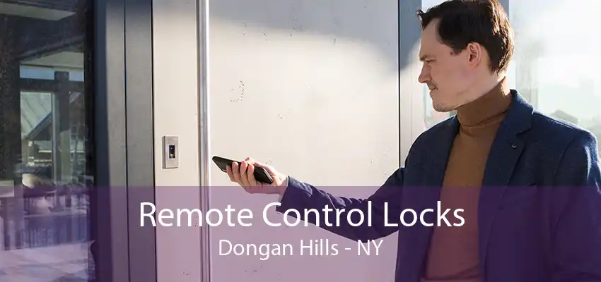 Remote Control Locks Dongan Hills - NY