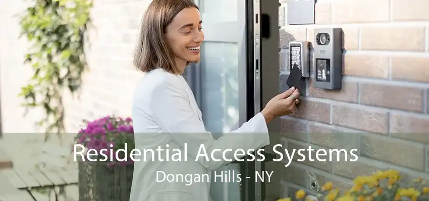 Residential Access Systems Dongan Hills - NY