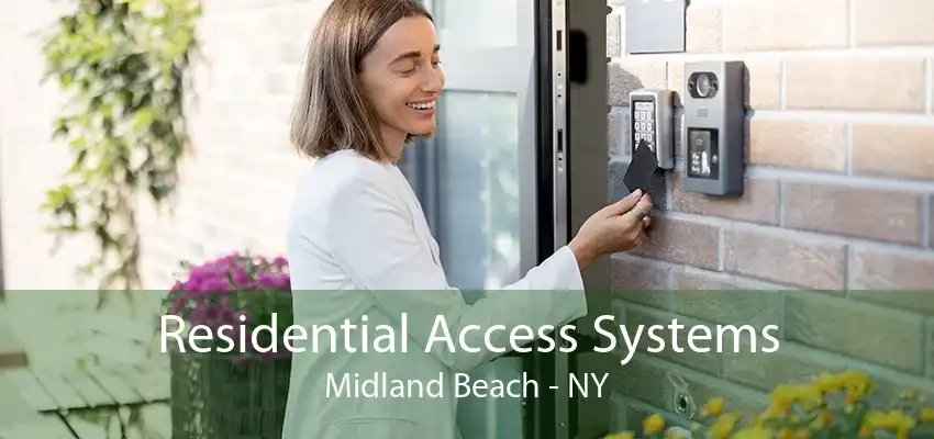 Residential Access Systems Midland Beach - NY