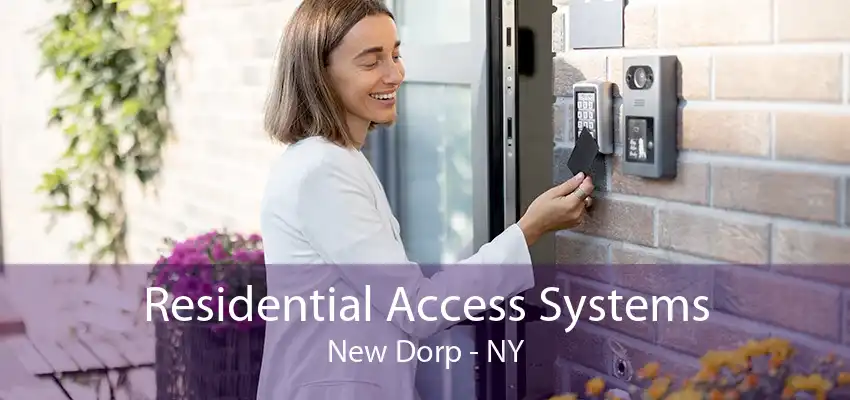 Residential Access Systems New Dorp - NY