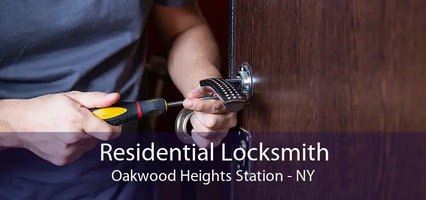 Residential Locksmith Oakwood Heights Station - NY