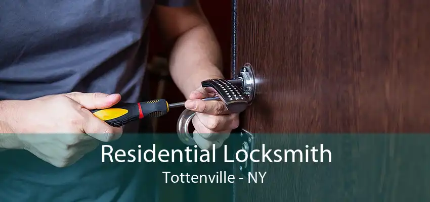Residential Locksmith Tottenville - NY