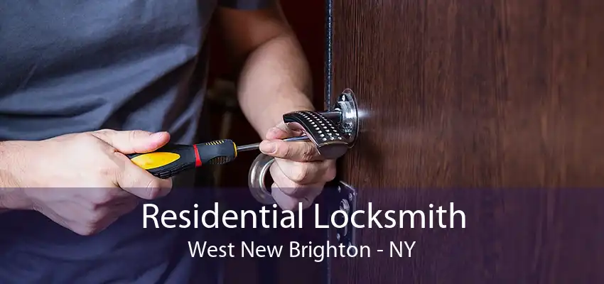 Residential Locksmith West New Brighton - NY