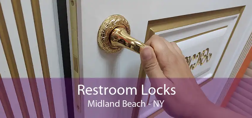Restroom Locks Midland Beach - NY