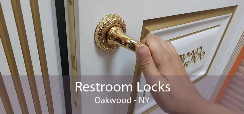 Restroom Locks Oakwood - NY