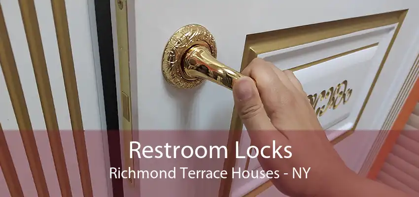 Restroom Locks Richmond Terrace Houses - NY