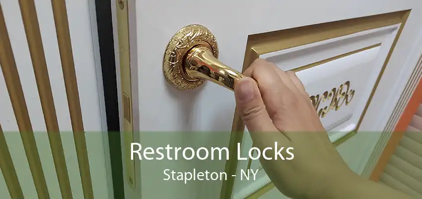 Restroom Locks Stapleton - NY