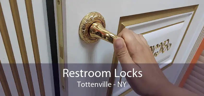 Restroom Locks Tottenville - NY
