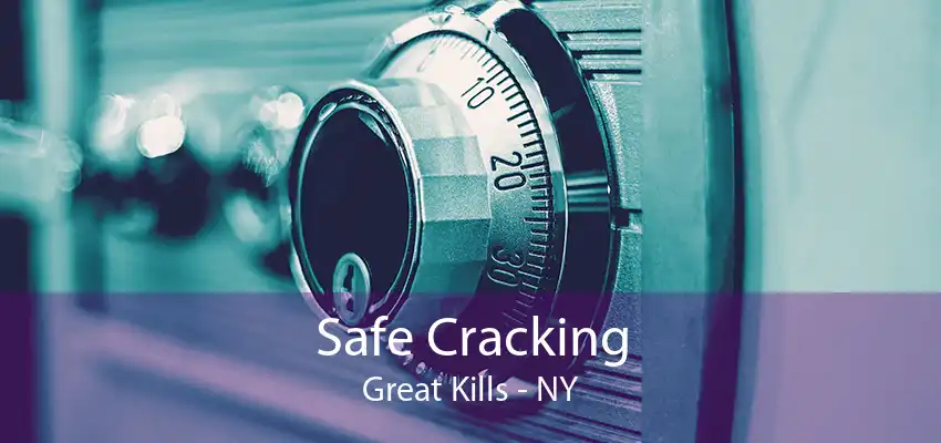 Safe Cracking Great Kills - NY