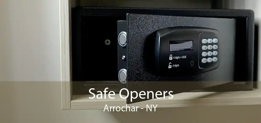 Safe Openers Arrochar - NY