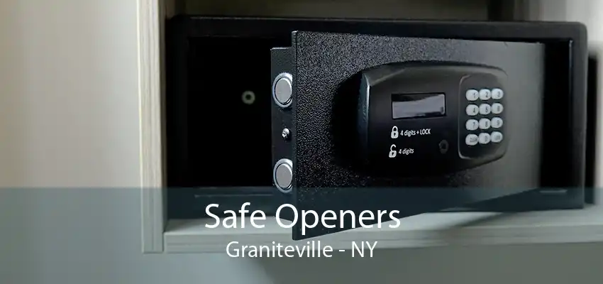 Safe Openers Graniteville - NY