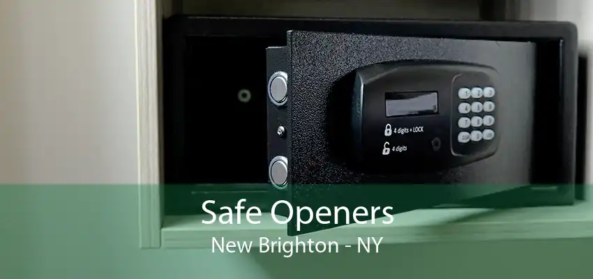 Safe Openers New Brighton - NY