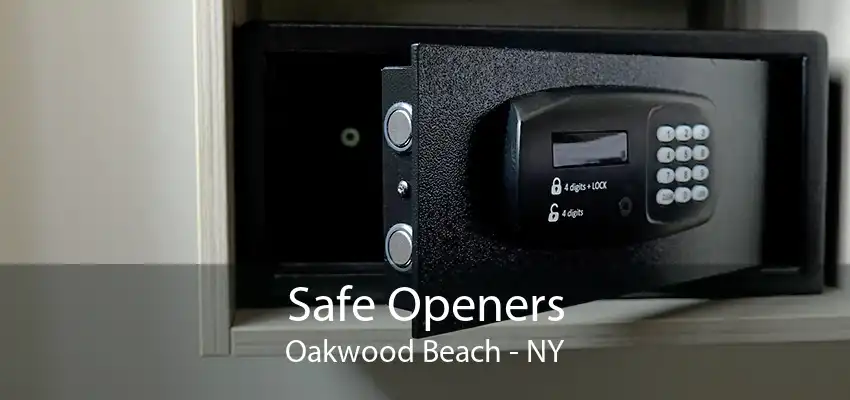 Safe Openers Oakwood Beach - NY