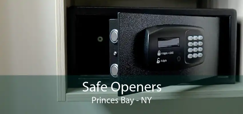 Safe Openers Princes Bay - NY