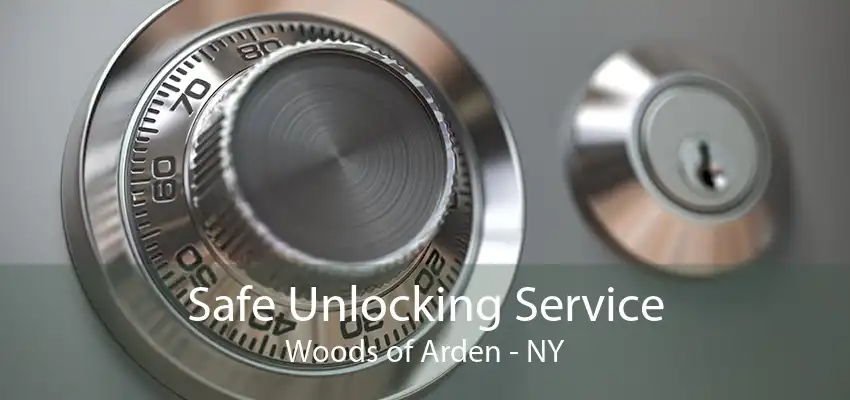 Safe Unlocking Service Woods of Arden - NY