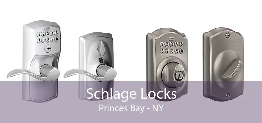 Schlage Locks Princes Bay - NY