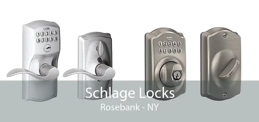 Schlage Locks Rosebank - NY