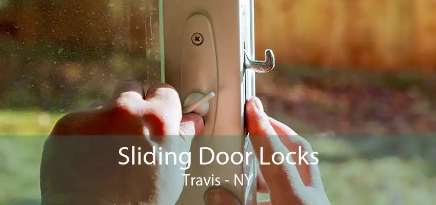 Sliding Door Locks Travis - NY