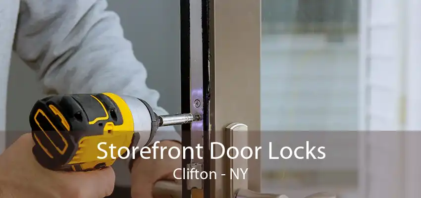 Storefront Door Locks Clifton - NY