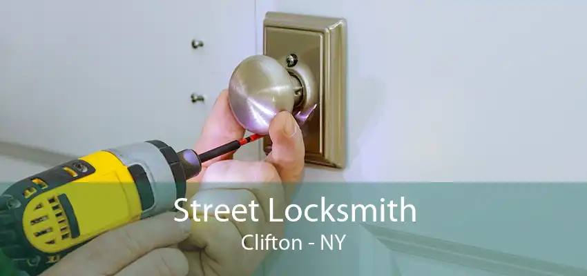 Street Locksmith Clifton - NY