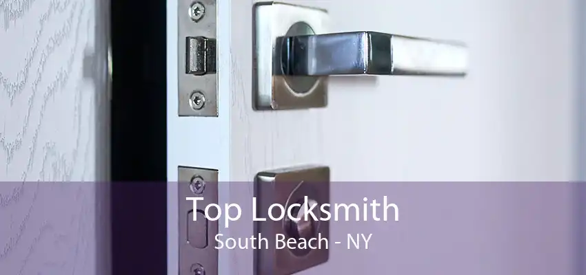 Top Locksmith South Beach - NY
