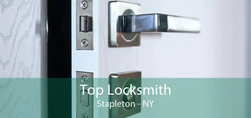 Top Locksmith Stapleton - NY