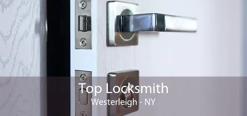 Top Locksmith Westerleigh - NY