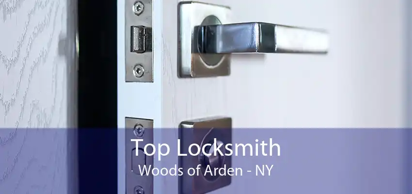 Top Locksmith Woods of Arden - NY