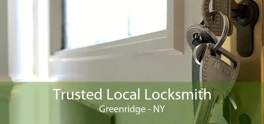 Trusted Local Locksmith Greenridge - NY