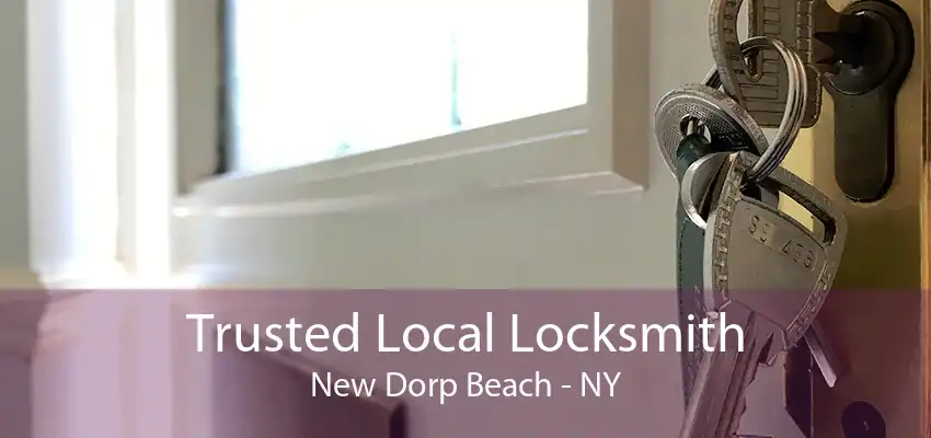 Trusted Local Locksmith New Dorp Beach - NY