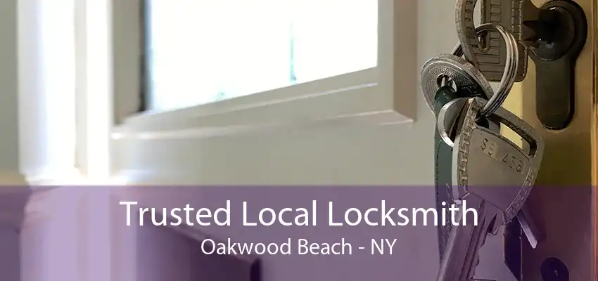Trusted Local Locksmith Oakwood Beach - NY