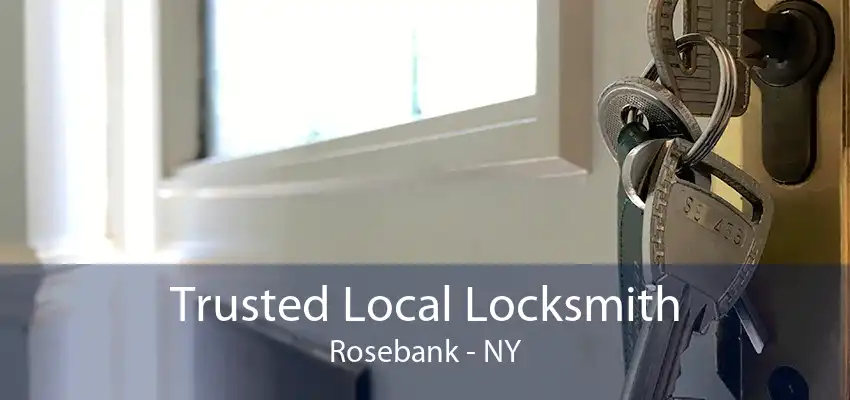 Trusted Local Locksmith Rosebank - NY